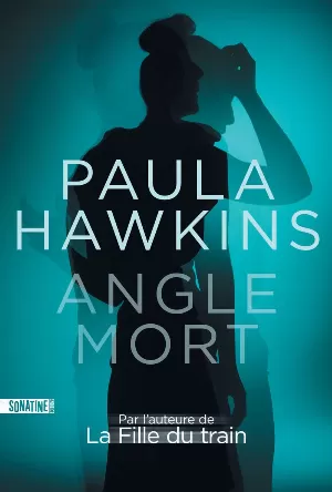 Paula Hawkins – Angle mort